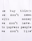 Vetements T-Shirt We Buy Things Oversized White-AL Capone Premium