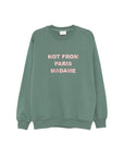 Drole De Monsieur Sweater Slogan Dark Green