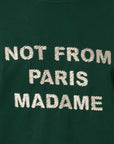 Drole De Monsieur Sweater Slogan Print Forest Green